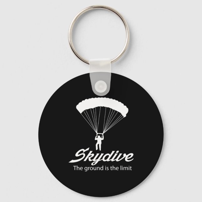 Skydive the Ground Is The Limit Key Ring (Front)