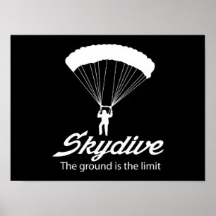 Skydive the Ground Is The Limit Poster