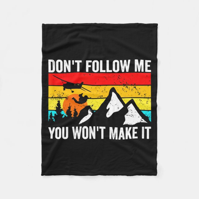 Skydiver Dont Follow Me I Do Stud Things Skydivi  Fleece Blanket (Front)
