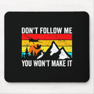 Skydiver Dont Follow Me I Do Stud Things Skydivi  Mouse Pad