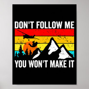 Skydiver Dont Follow Me I Do Stud Things Skydivi  Poster