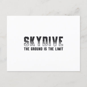 Skydiver If You Don't Jump You'll Never Fly Cool Postcard