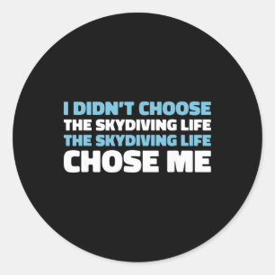 Skydiver Sky - Surfing Parachuting Skydiving Classic Round Sticker