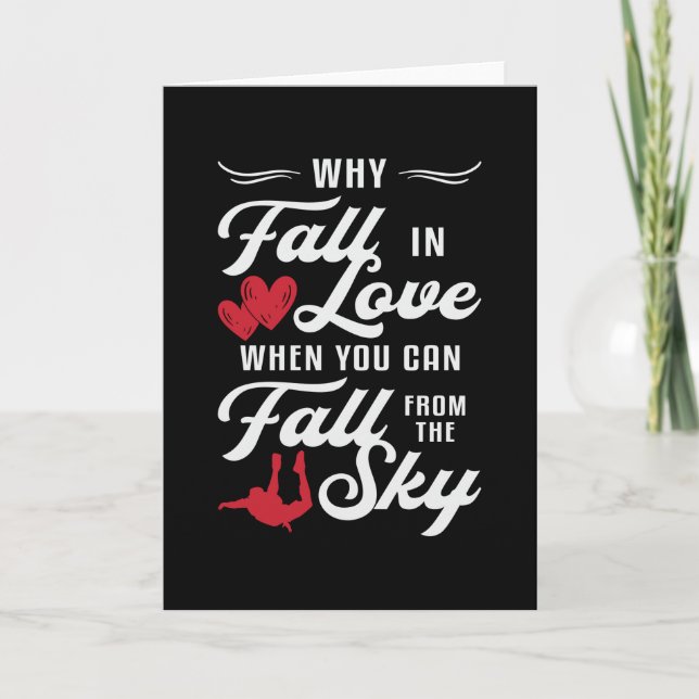 Skydiver When You Can Fall From The Sky Skydive Card (Front)