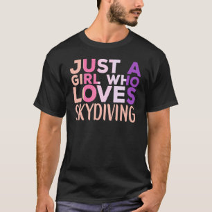 Skydiving Apparel Parachute Skydiver for Women T-Shirt