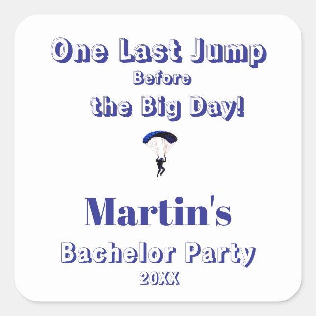 Skydiving Bachelor Party Funny Adventure Theme Square Sticker (Front)