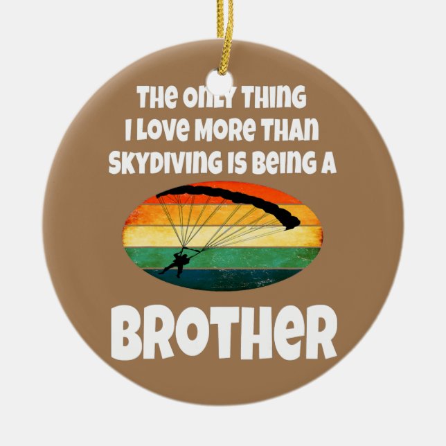 Skydiving Brother Skydiver Sibling Retro Sunset Ceramic Ornament (Front)
