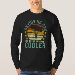 Skydiving Dad  Parachuting Skydiver Father's Day T-Shirt
