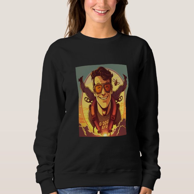 Skydiving Instructor Sunset Skydiving Dad  1 Sweatshirt (Front)