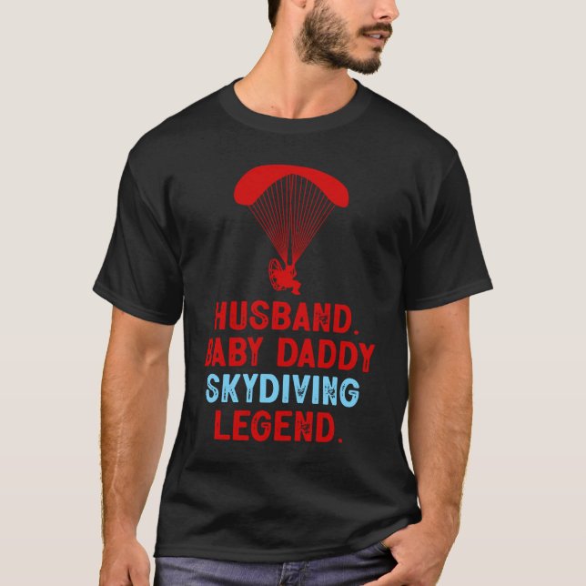 Skydiving Parachute Skydiver Best Dad Ever Fathers T-Shirt (Front)
