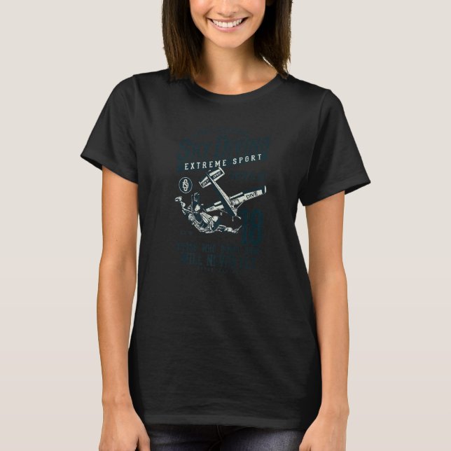 Skydiving  Parachuting  Skydive Skydiver T-Shirt (Front)