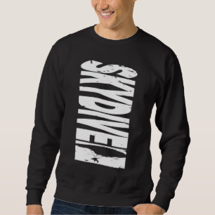 Skydiving Skydiver Parachute BASE Jump Plane Sweatshirt