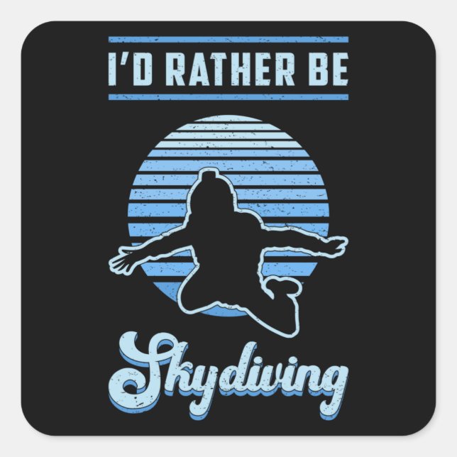 Skydiving Skydiver Parachuting Retro Funny Gift Square Sticker (Front)