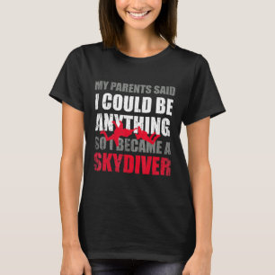Skydiving Team Plane Jumping Coach I Do My Own Stu T-Shirt