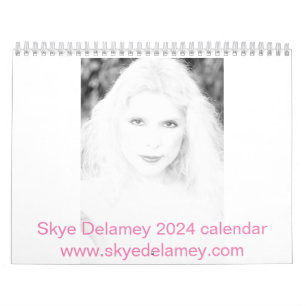 Skye Delamey 2024 Calendar