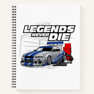 SKYLINE LEGENDS NEVER DIE! NOTEBOOK