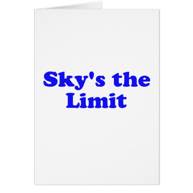 sky's the limit (Front)