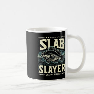 Slab Slayer Fishermen Women Kids Funny Crappie Fis Coffee Mug