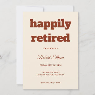 Slab Type Happily Retired Retirement Invitation