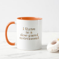 Slacker coffee mug.