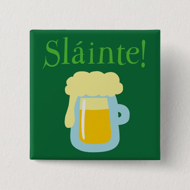 Sláinte Beer 15 Cm Square Badge (Front)
