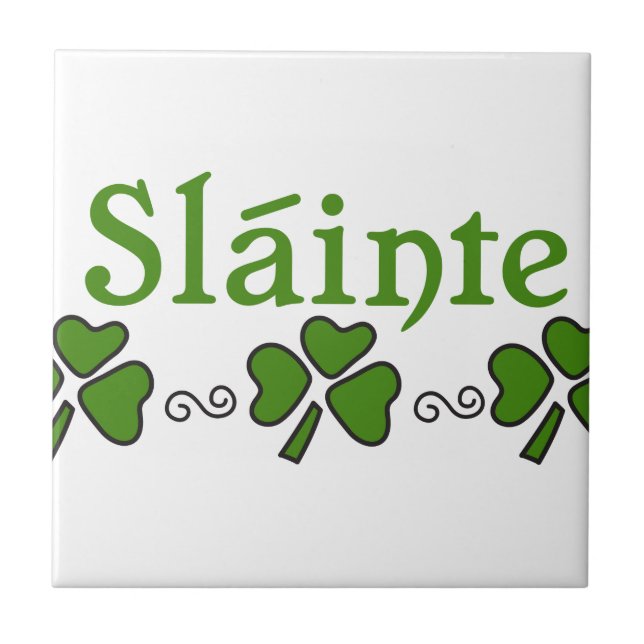 Slainte Ceramic Tile (Front)