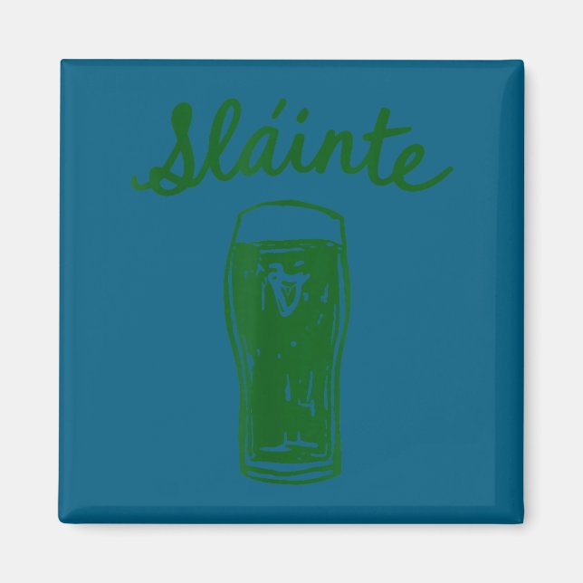 Slainte gaelic toast script irish pub cheers  magnet (Front)