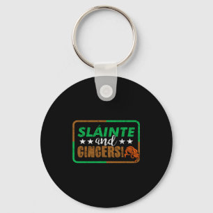 Slainte Gingers Irish Expression St Patricks Day T Key Ring