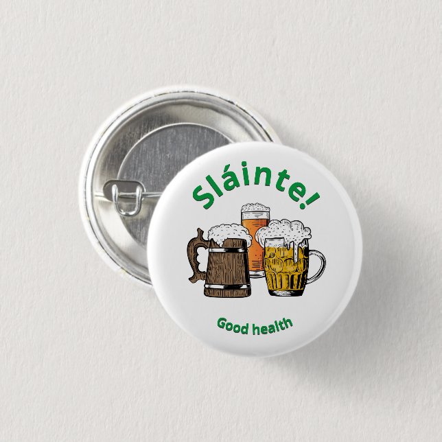 Sláinte! Good Health Beers Button (Front & Back)