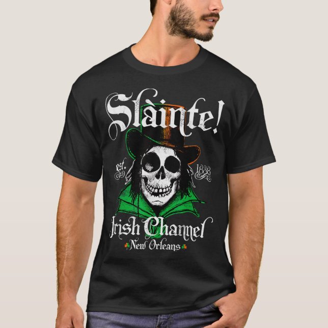 Slainte Irish Channel New Orleans St Patricks Day  T-Shirt (Front)