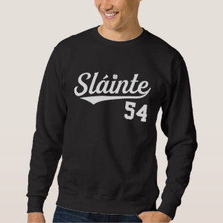 Slainte Irish St Patrick s Day Ireland Baseball St Sweatshirt