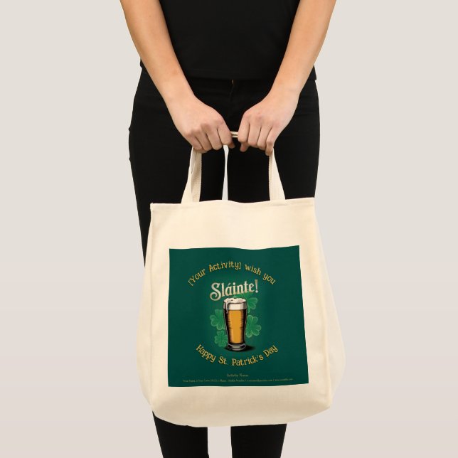 Slàinte! Saint Patrick's Day Pint of Beer on Green Tote Bag (Front (Product))