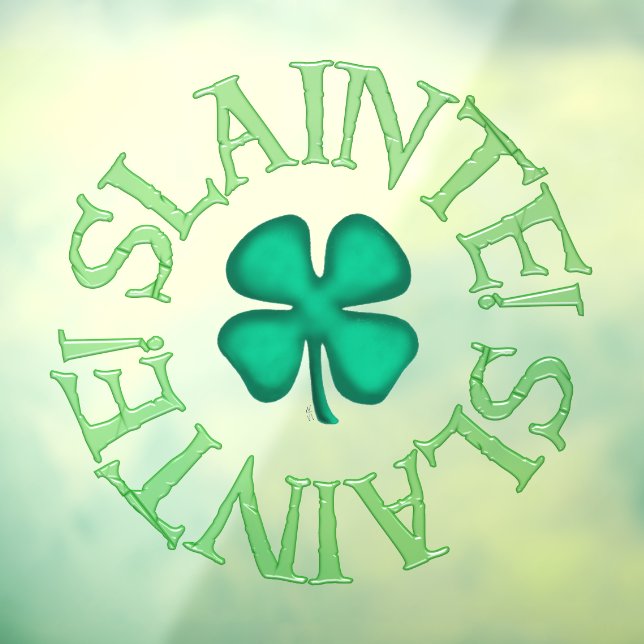 Slainte see through window cling back stick (Sheet 3)