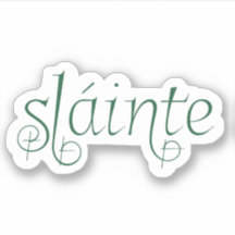 Sláinte sticker