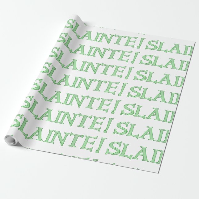 Slainte white glossy wrapping paper large (Unrolled)