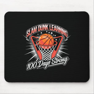 Slam Dunk Learning 100 Days Strong Sketll School D Mouse Pad