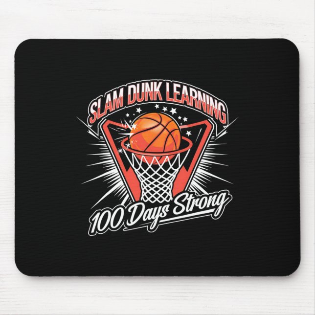 Slam Dunk Learning 100 Days Strong Sketll School D Mouse Pad (Front)
