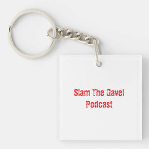 Slam The Gavel Keychain