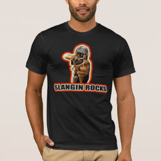 slangin rocks T-Shirt