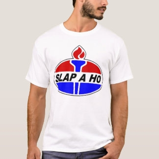 slap a ho T-Shirt