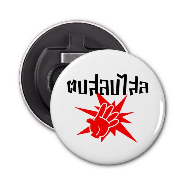 Slap You Silly ☆ Dop Salop Salai in Thai Script ☆ Bottle Opener (Front)