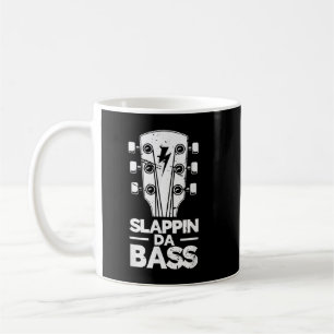 Slappin Da Bass Coffee Mug