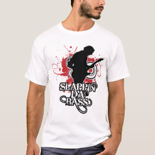 Slappin' Da Bass T-Shirt