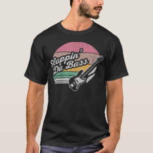Slappin' Da Bass Vintage Bass Guitar T-Shirt