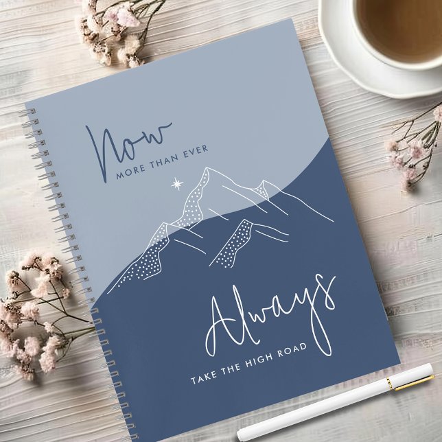 Slate Blue Take the High Road Motivational Notebook (Modern Script Typography Abstract Mountains Always Take the High Road Motivational Notebook)