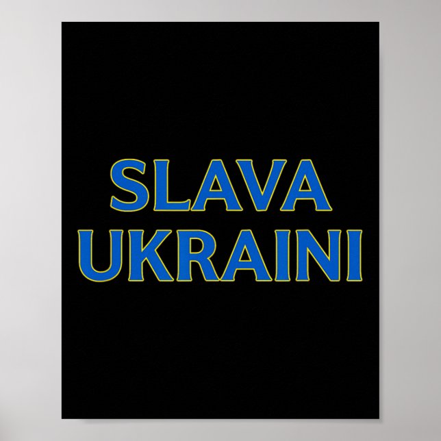 Slava Ukraini – Bold Ukrainian Colors Support Ukra Poster (Front)