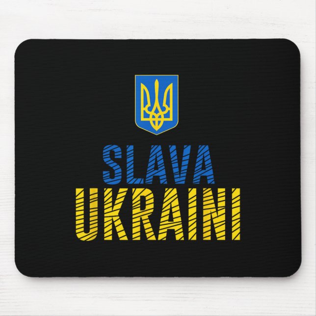 Slava Ukraini - Glory To Ukraine  Mouse Pad (Front)