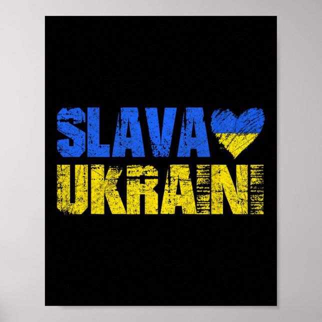 Slava Ukraini Glory To Ukraine  Poster (Front)