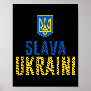 Slava Ukraini - Glory To Ukraine Poster