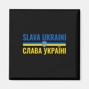 Slava Ukraini Glory To Ukraine Stand With Ukr Stro Magnet